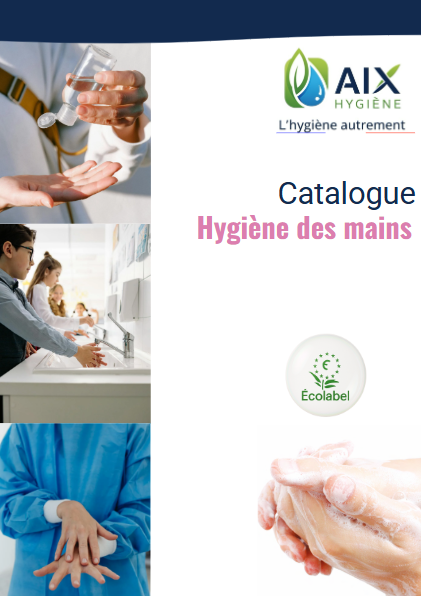 Catalogue hygiène des mains AIX HYGIENE